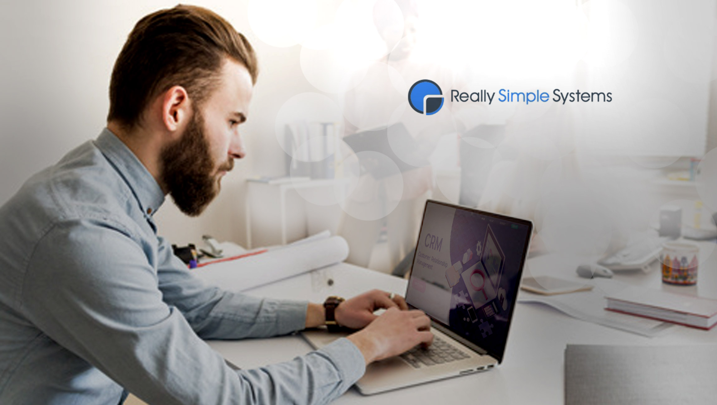 Really Simple Systems Named in Capterra's Top 20 Most Affordable for Crm Software 2018