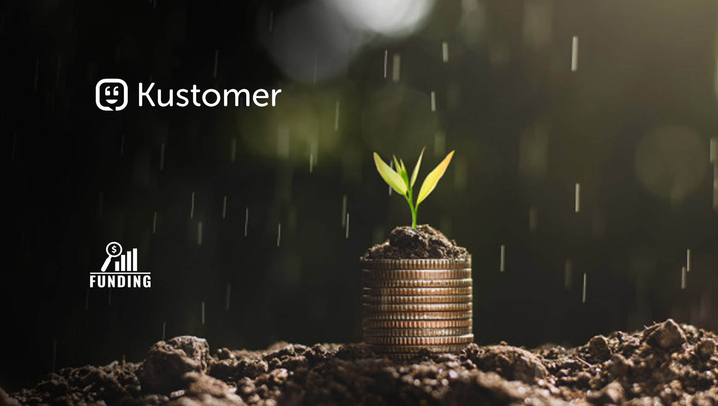 Kustomer Raises $60 Million To Further Transform Customer Service